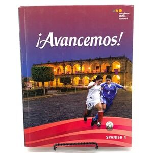 Avancemos Spanish 4 Student Edition Textbook Houghton Mifflin Harcourt 2018